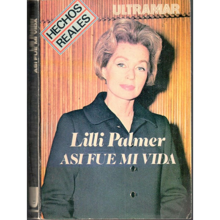 Así fue mi vida - PALMER, Lilli